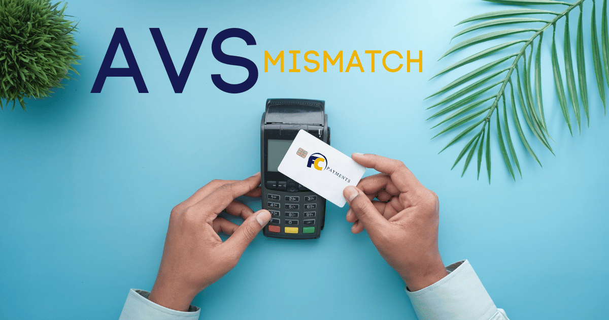 What Is AVS Mismatch Your Guide to Handling AVS Rejections
